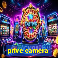 prive camera